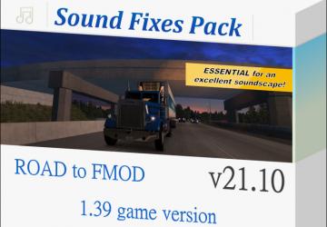 Мод Sound Fixes Pack версия 21.10 для American Truck Simulator (v1.39.x)