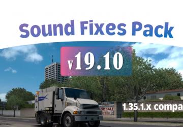 Мод Sound Fixes Pack версия 19.10 для American Truck Simulator (v1.35.x)