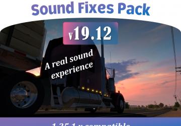 Мод Sound Fixes Pack версия 19.12 для American Truck Simulator (v1.35.x)