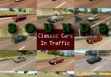 Мод Звуки для Classic Cars Traffic Pack by TrafficManiac v2.3 для Euro Truck Simulator 2 (v1.30.x, - 1.33.x)